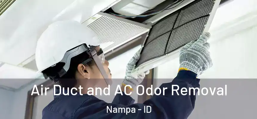  Air Duct and AC Odor Removal Nampa - ID